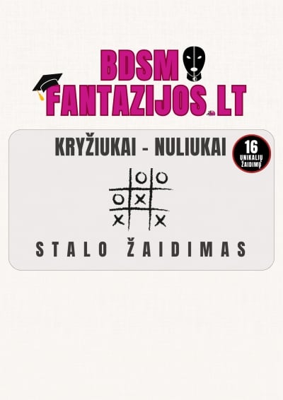 Erotinis žaidimas Kryžiukai-nuliukai: BDSM (16 užduočių rinkinys)