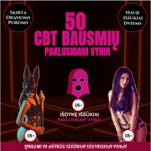 50 CBT bausmių paklusniam vyrui