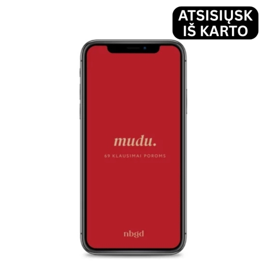 69 intymūs klausimai poroms „Mudu“