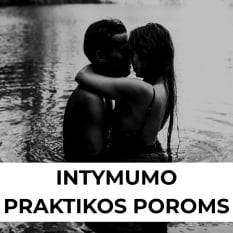 E-gidas intymumo praktikos poroms